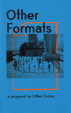 Other Forms: Other Formats: a proposal