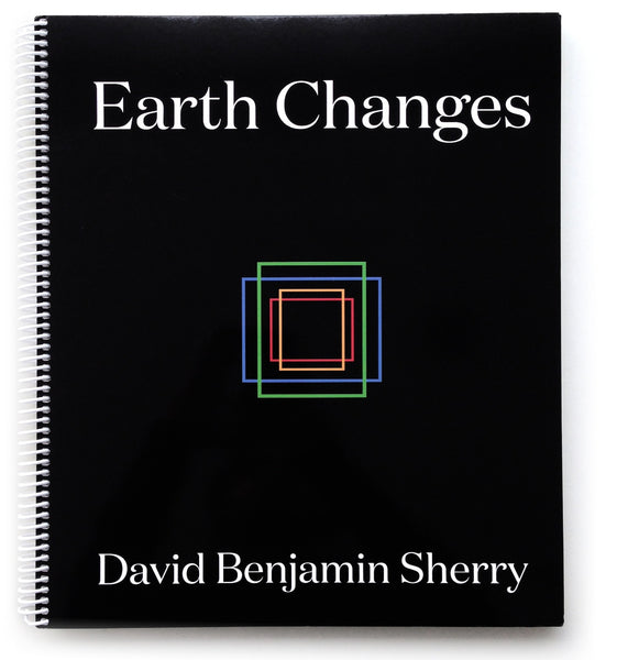 David Benjamin Sherry: Earth Changes