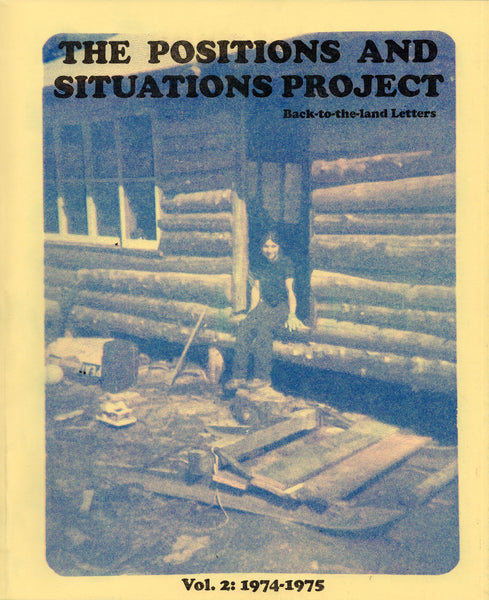 Alex Arzt: The Positions and Situations Projects Vol. 2: 1972-1975