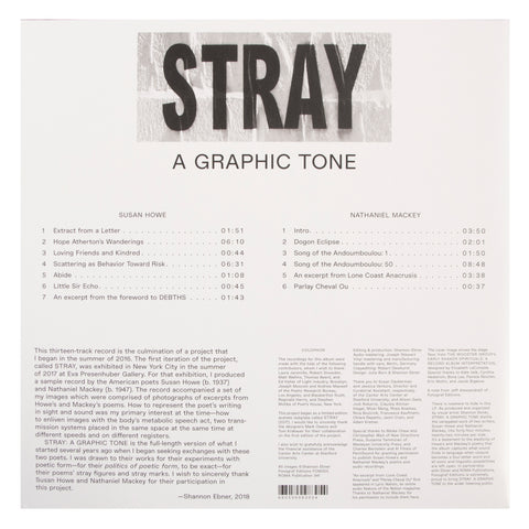 Susan Howe & Nathaniel Mackey: Stray LP (Produced by Shannon Ebner)